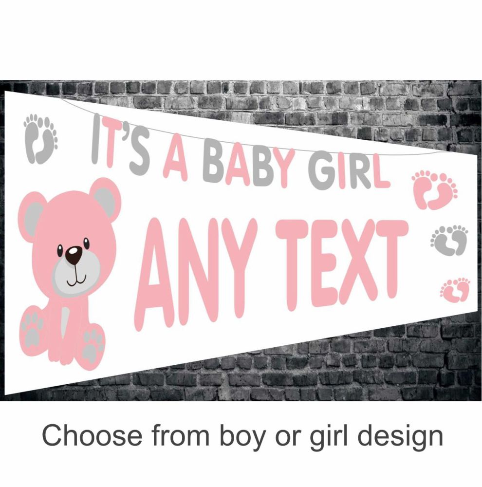 It's Baby Teddy Boy or Girl Personalised Banner